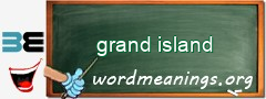 WordMeaning blackboard for grand island